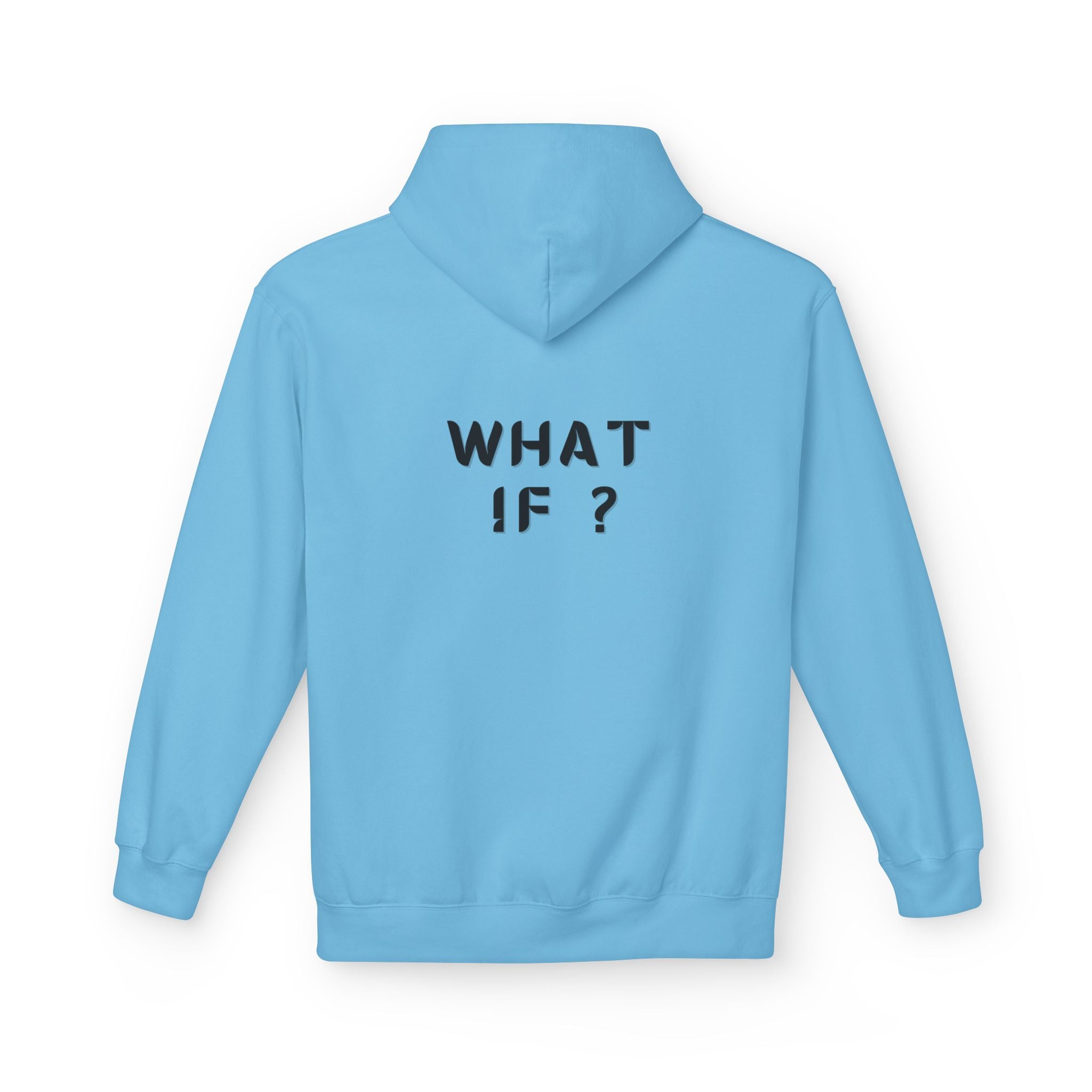 WHAT IF? Minimalist Text Hoodie — Pullover Fleece Hoodie