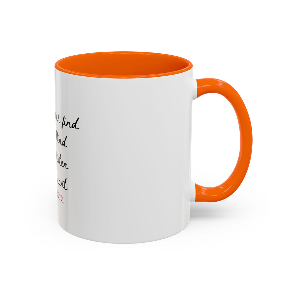 Listen to Your Heart Quote Coffee Mug | Heart Script Accent Mug | Inspirational Ceramic Cup Gift 11oz 15oz