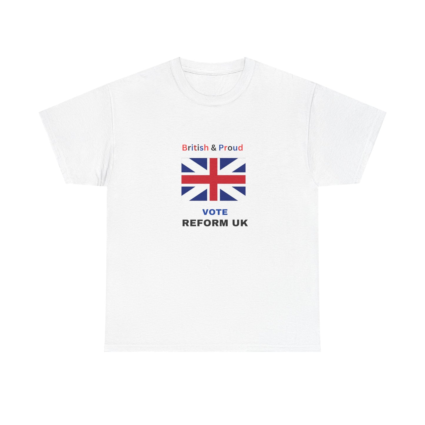 British & Proud Reform UK Unisex Tee