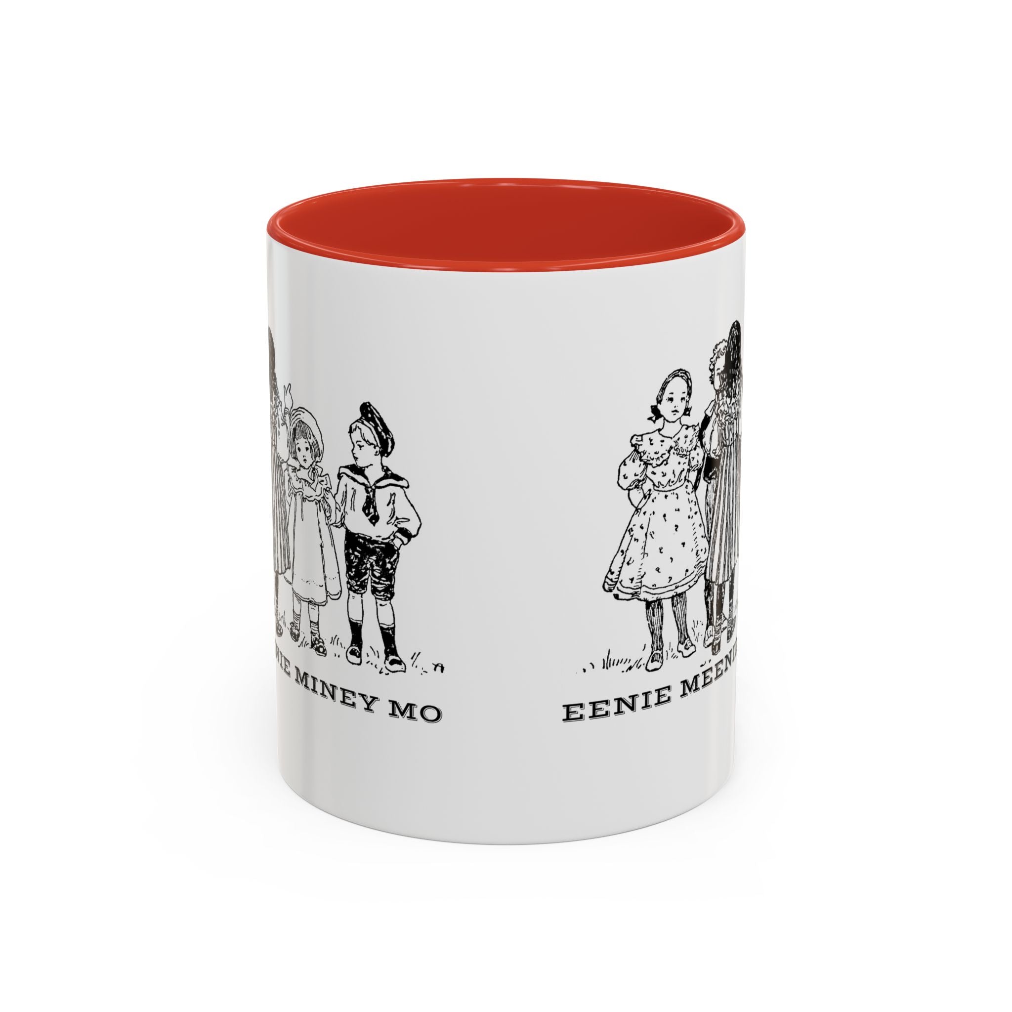 Eenie Meenie Miney Mo -  Illustration Mug | Accent Coffee Mug 11oz | Nursery Rhyme Quote Cup