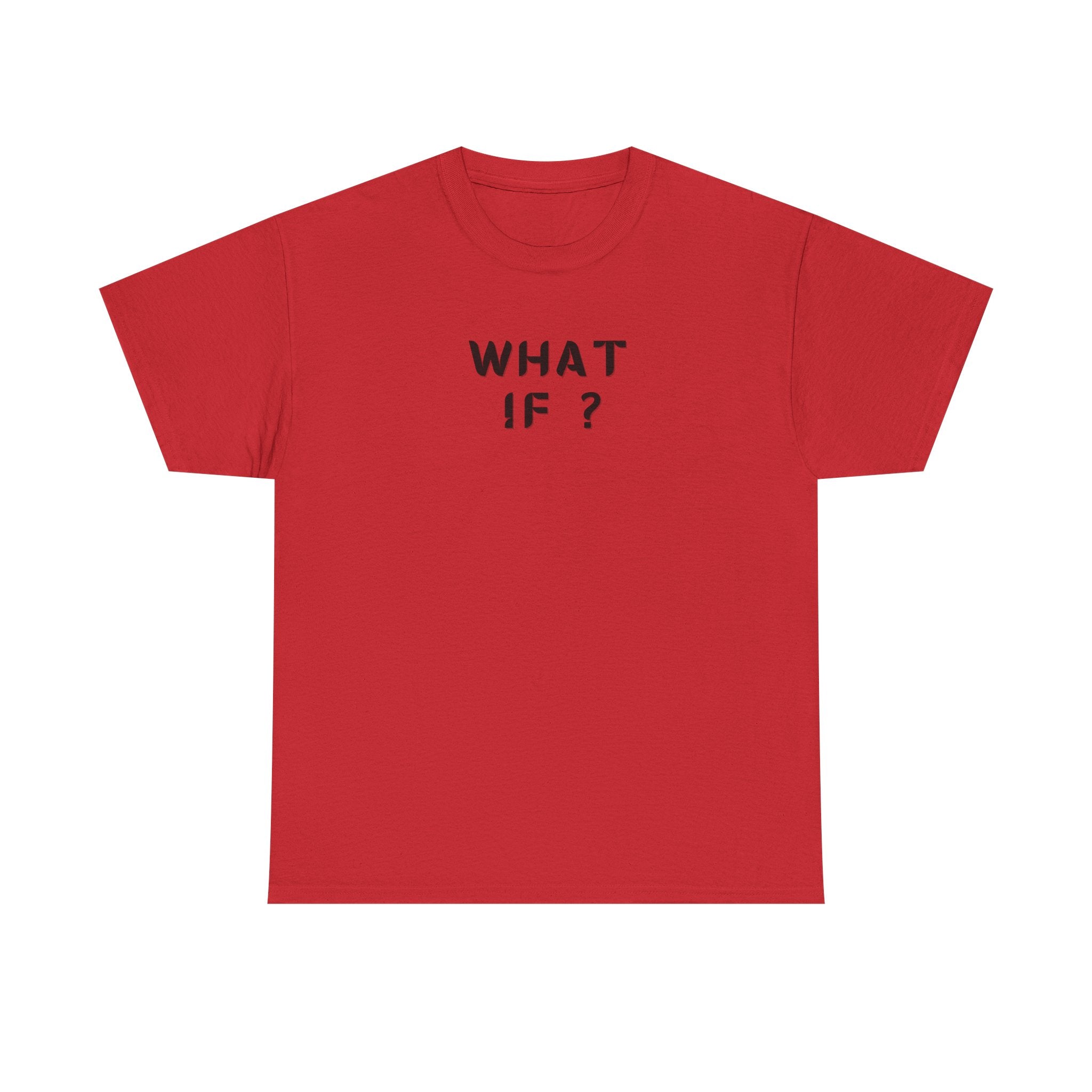 WHAT IF? Minimalist Text T-Shirt — Question Graphic Tee