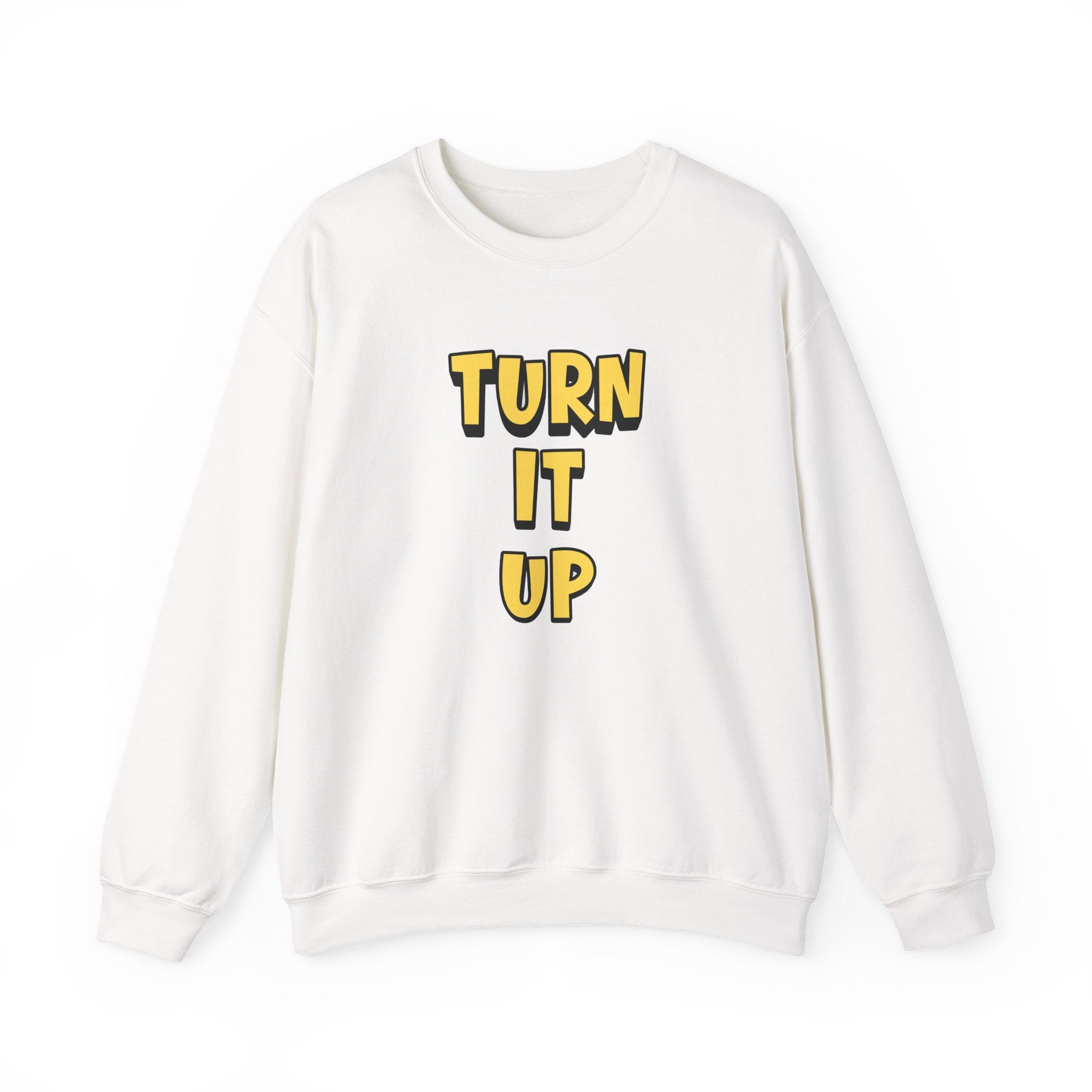 Turn It Up Sweatshirt | Rugby Crewneck Jumper, Yellow Block Text Graphic, UK Sports Fan