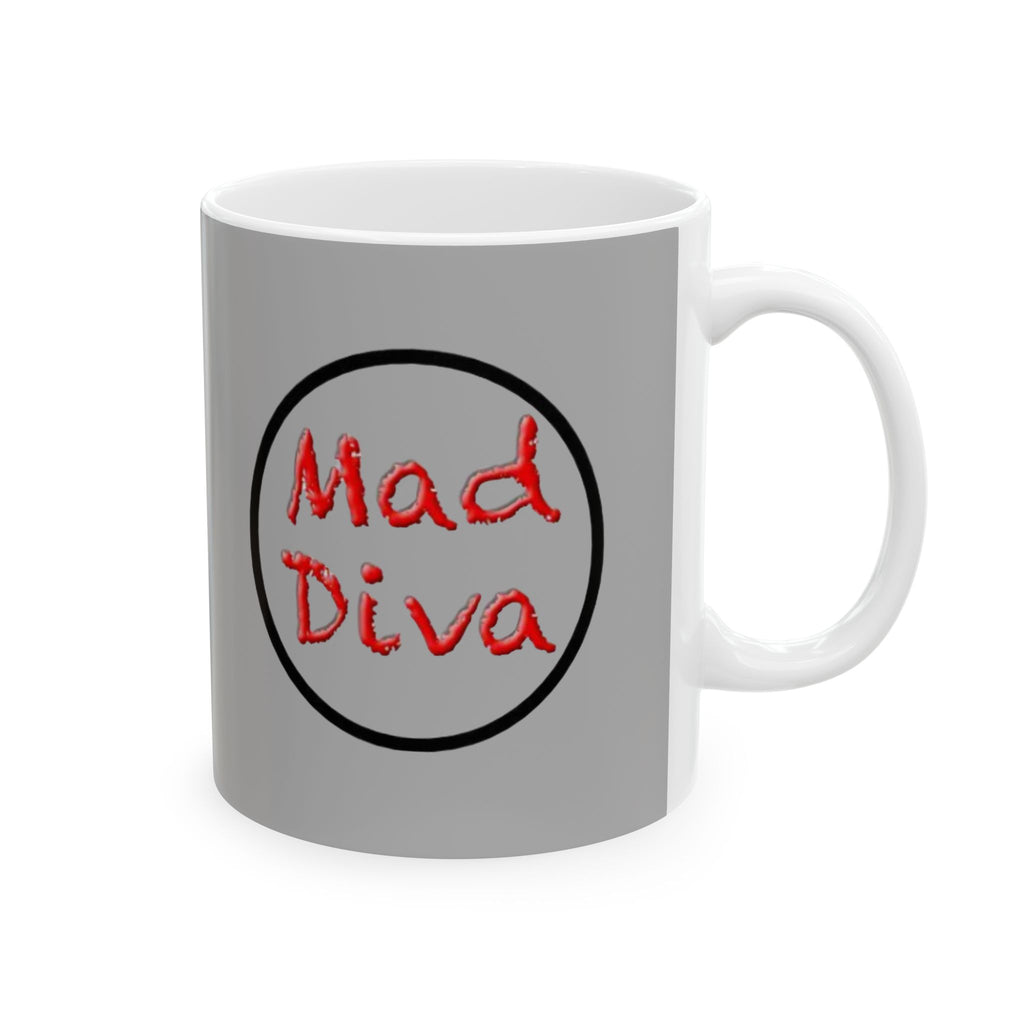 Mad  Diva Mug Ceramic Mug | 11oz