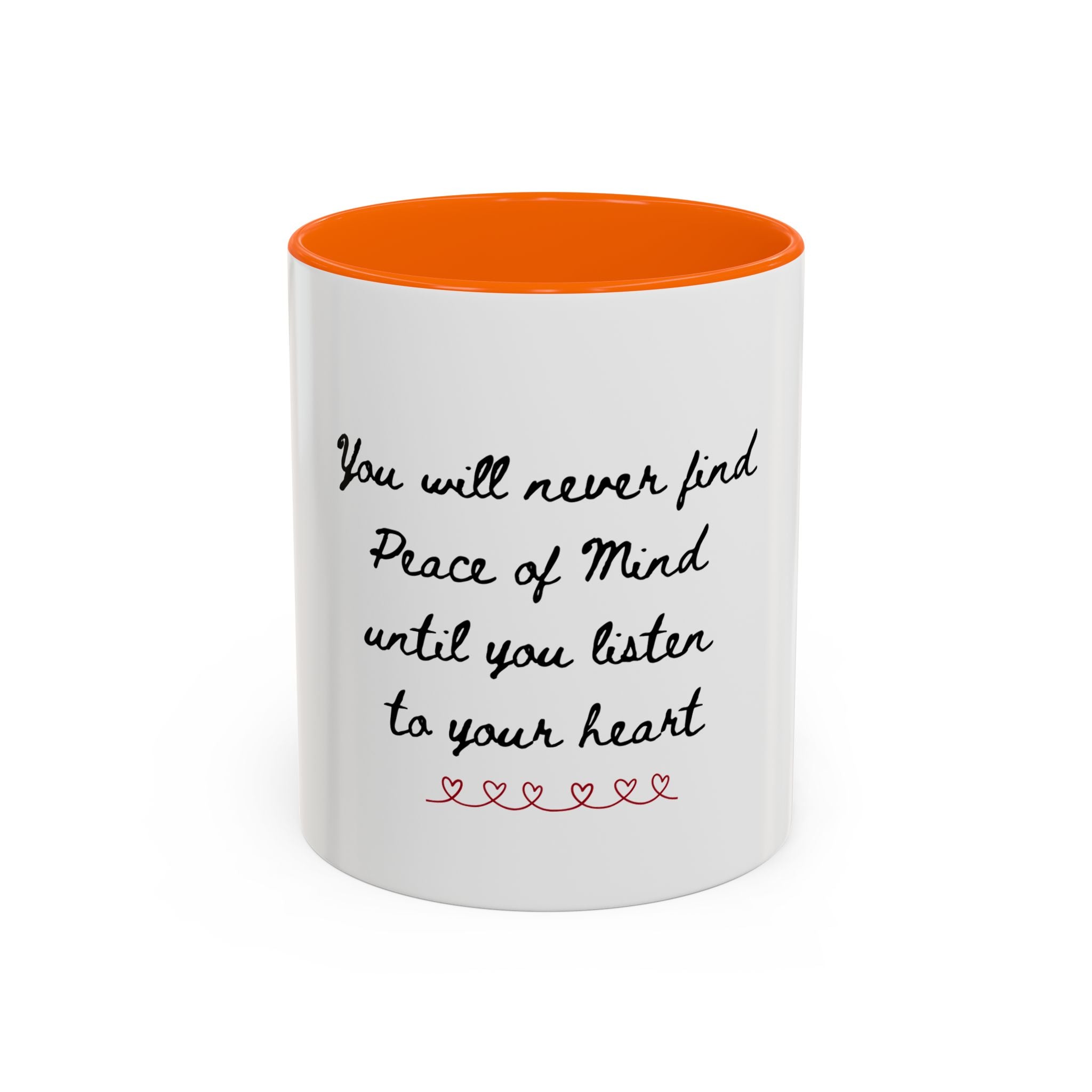 Listen to Your Heart Quote Coffee Mug | Heart Script Accent Mug | Inspirational Ceramic Cup Gift 11oz 15oz