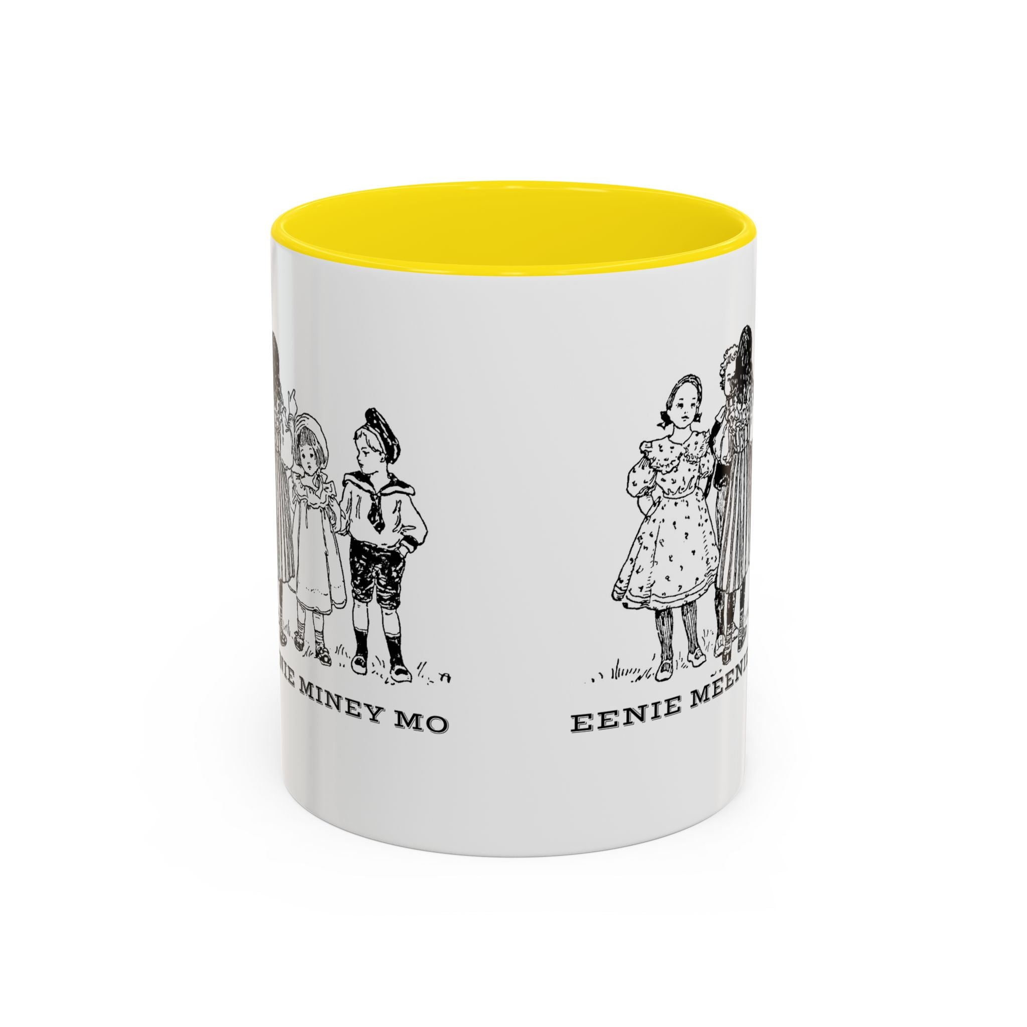 Eenie Meenie Miney Mo -  Illustration Mug | Accent Coffee Mug 11oz | Nursery Rhyme Quote Cup