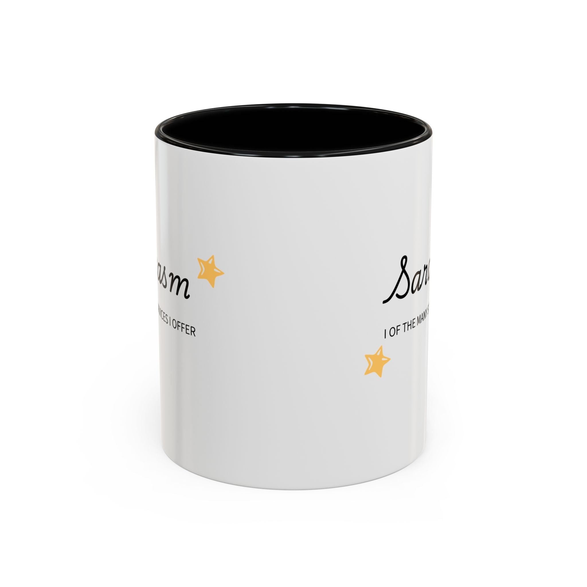 Sarcasm one of the Many Services I Offer Mug | Accent Coffee Mug