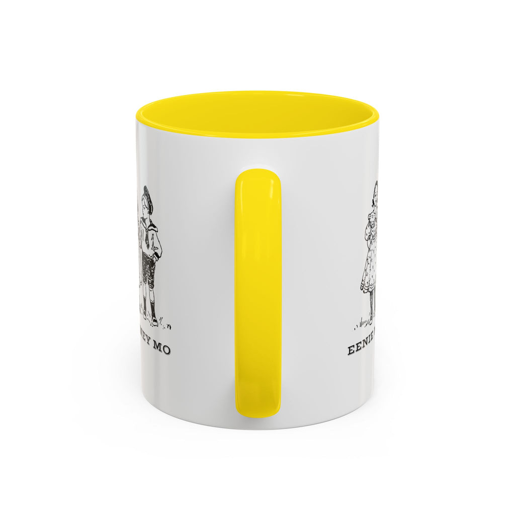Eenie Meenie Miney Mo -  Illustration Mug | Accent Coffee Mug 11oz | Nursery Rhyme Quote Cup