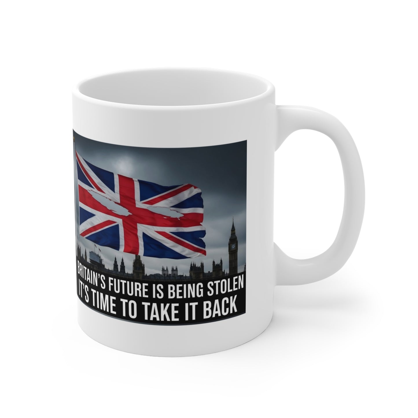 Time to take our Country back mug - Union Jack Protest, British Pride,