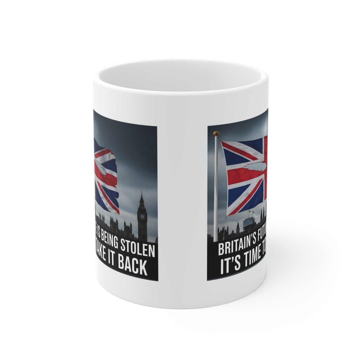 Time to take our Country back mug - Union Jack Protest, British Pride,