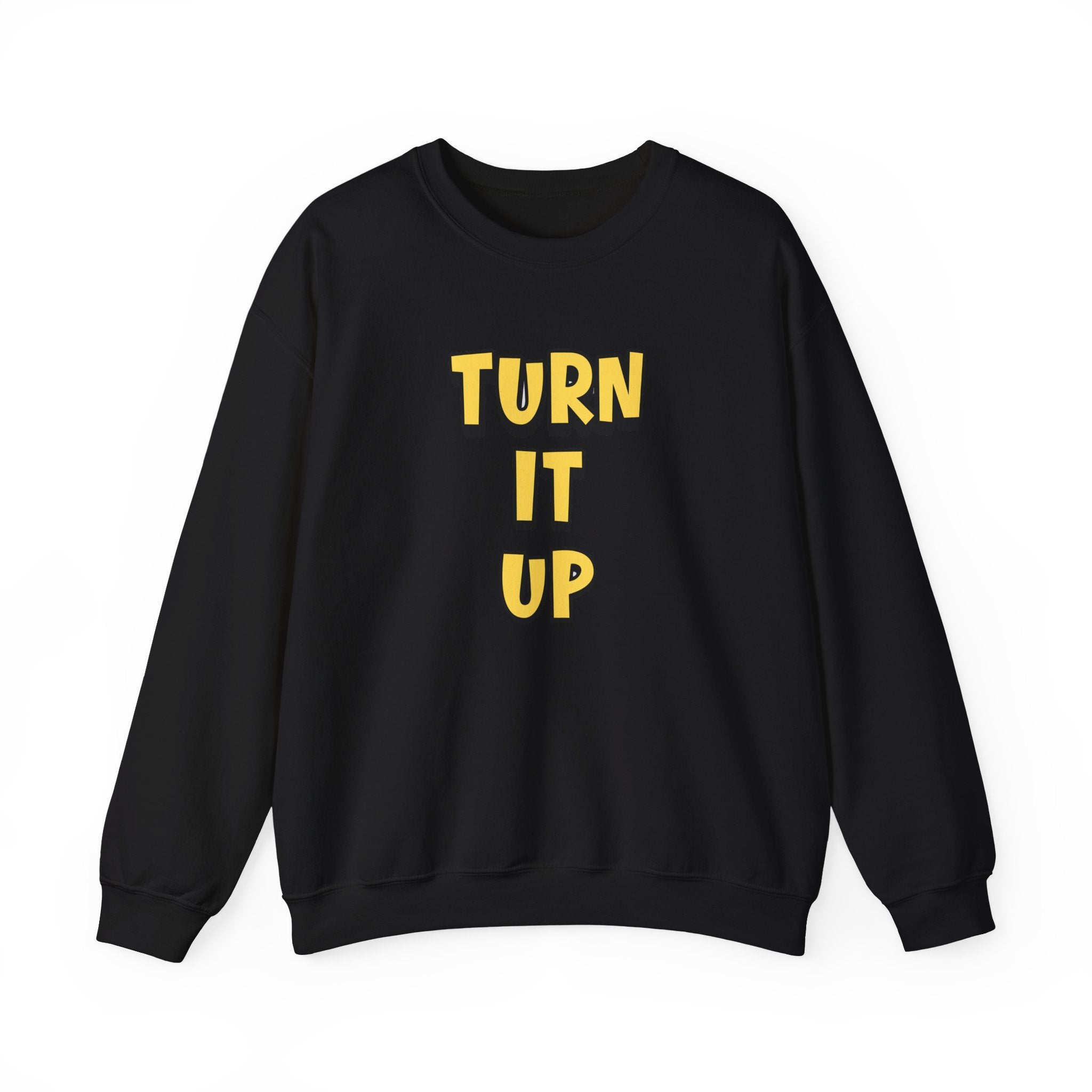 Turn It Up Sweatshirt | Rugby Crewneck Jumper, Yellow Block Text Graphic, UK Sports Fan