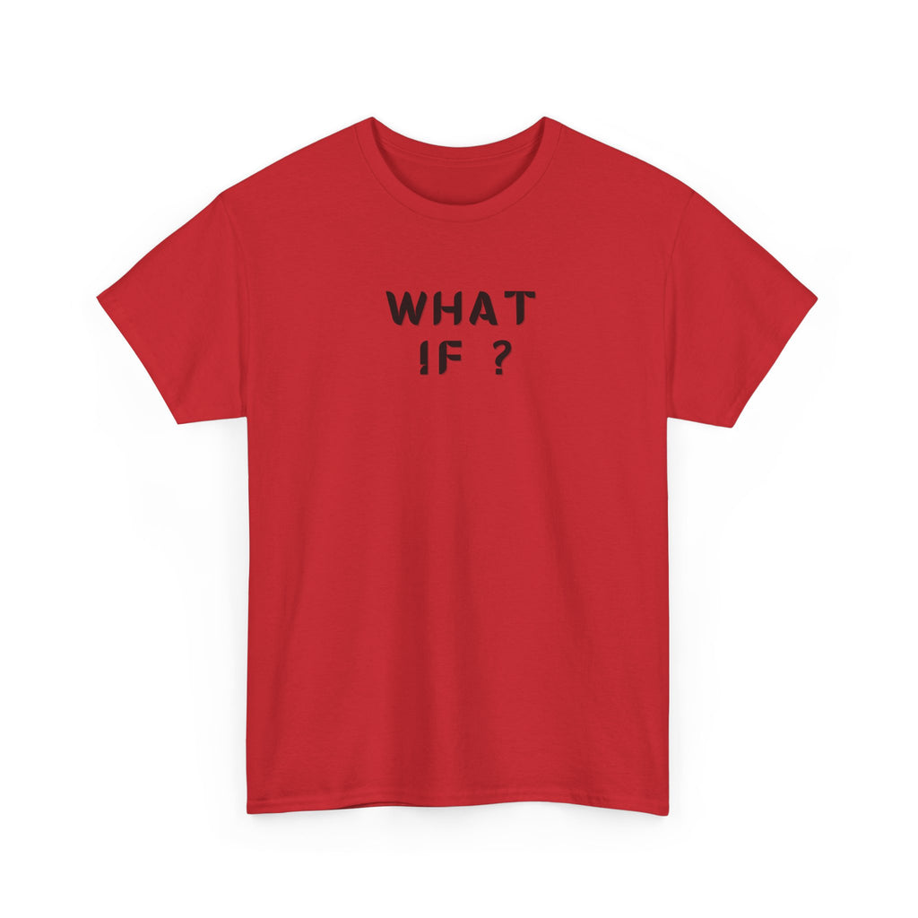 WHAT IF? Minimalist Text T-Shirt — Question Graphic Tee