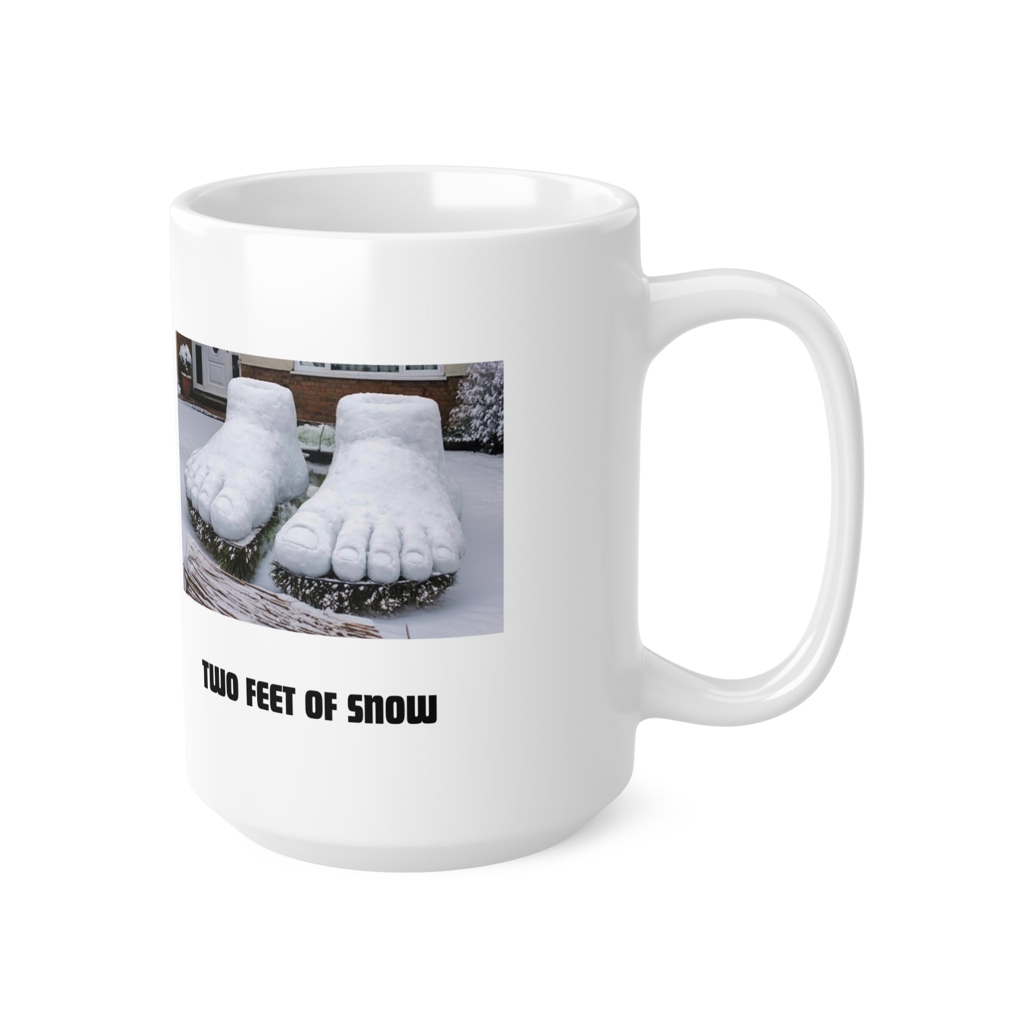 Two Feet of Snow mug | Ceramic Coffee Cup | Funny Snow Mug