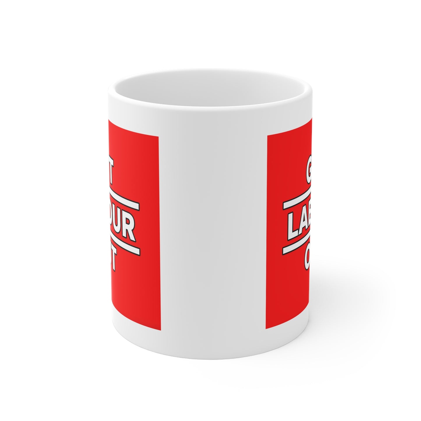 Get Labour Out - Bold Political Mug - Perfect for Activists, Gift for Elections, Coffee Lover, Campaign Merchandise, Red Motivation Mug