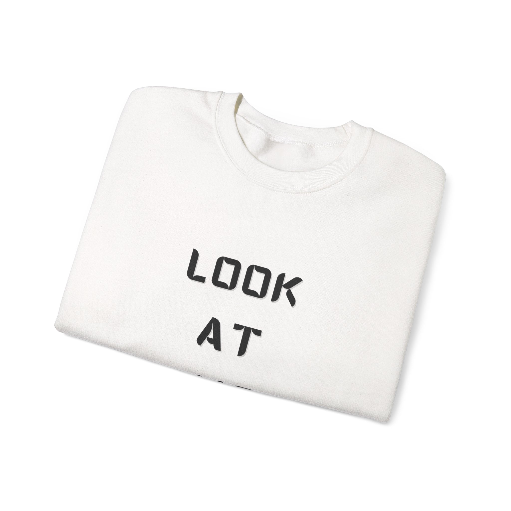 Look At Me Sweatshirt, Crewneck