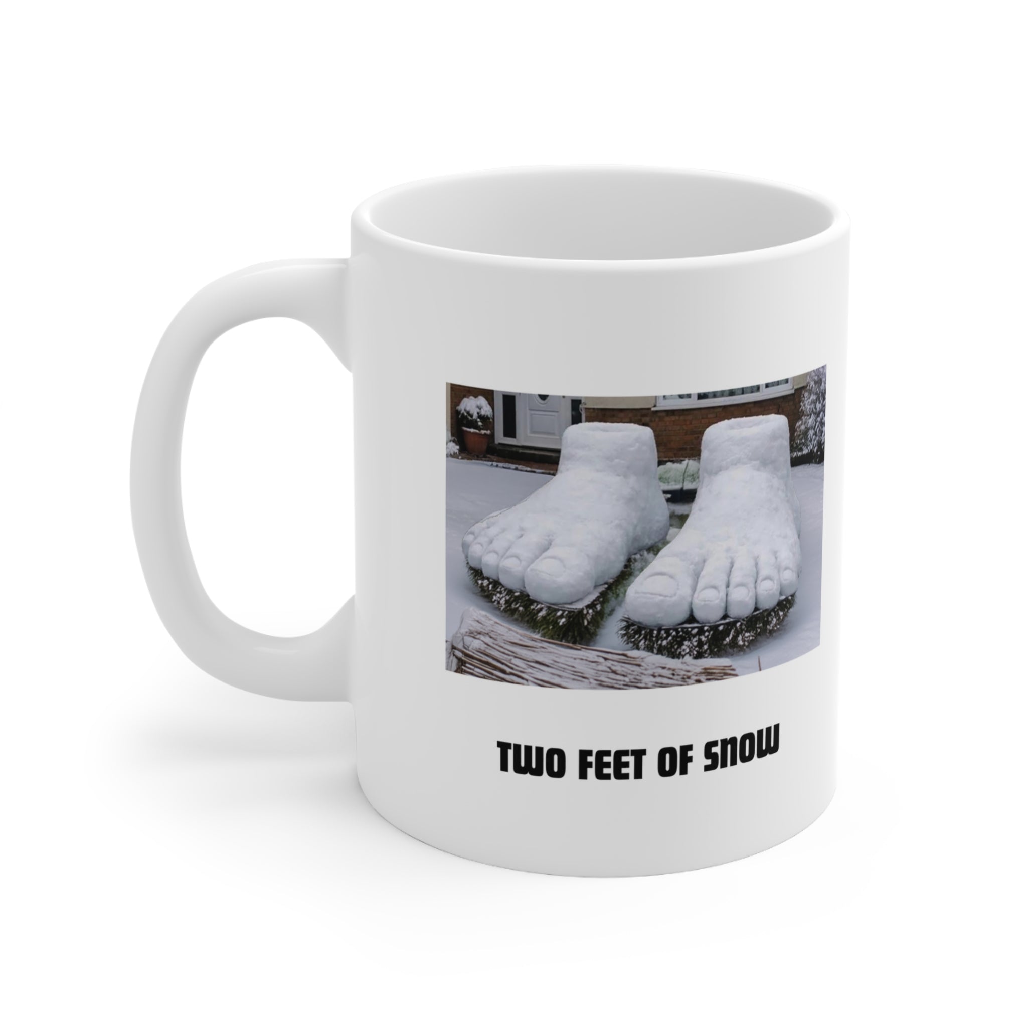 Two Feet of Snow mug | Ceramic Coffee Cup | Funny Snow Mug