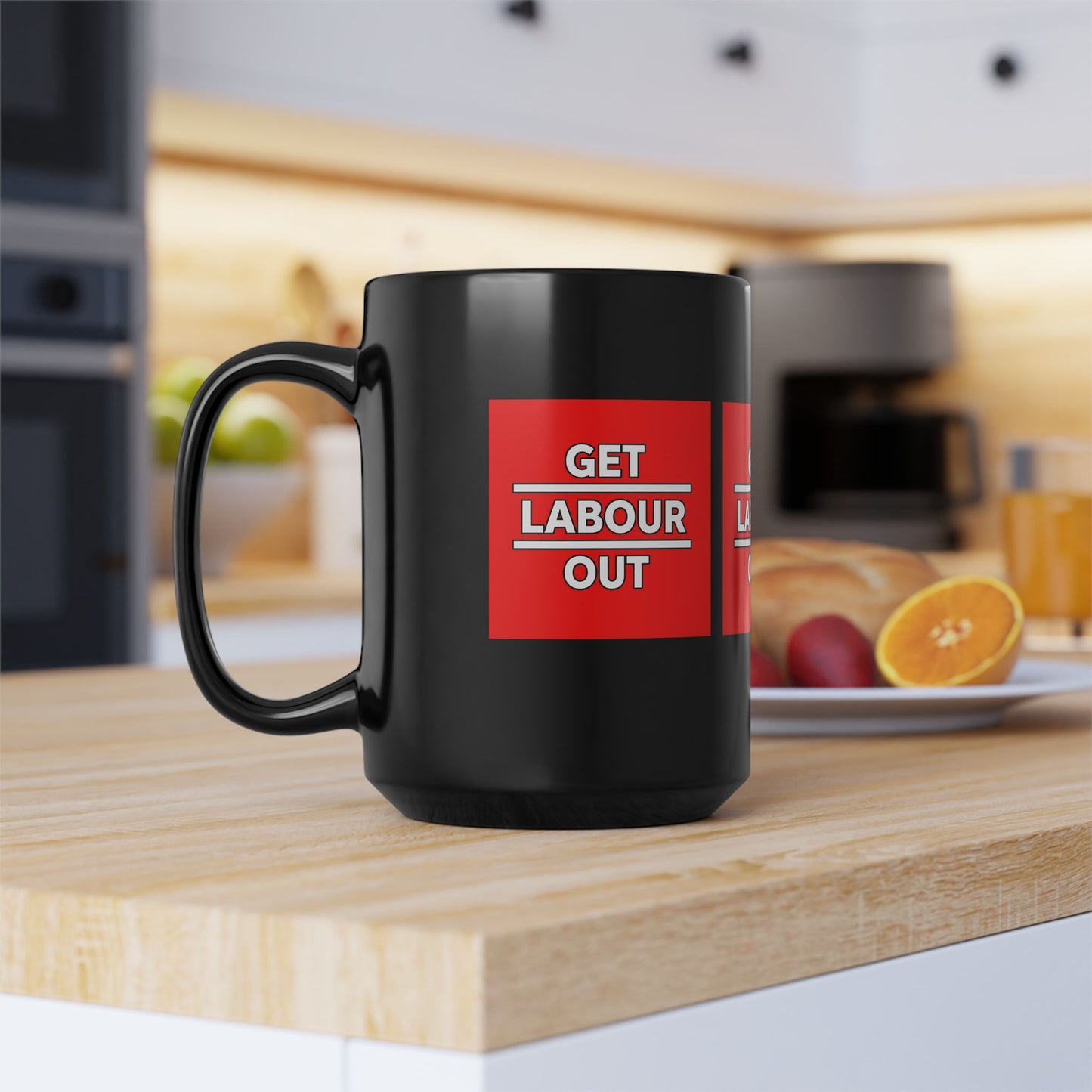 Get Labour Out Mug | 11oz & 15oz | Political Campaign Coffee Cup, Protest Gift, Office Decor, Activist Merchandise, Unique Gift Idea