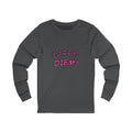 Carpe Diem Script Graphic Tee | Long Sleeve Motivational Shirt
