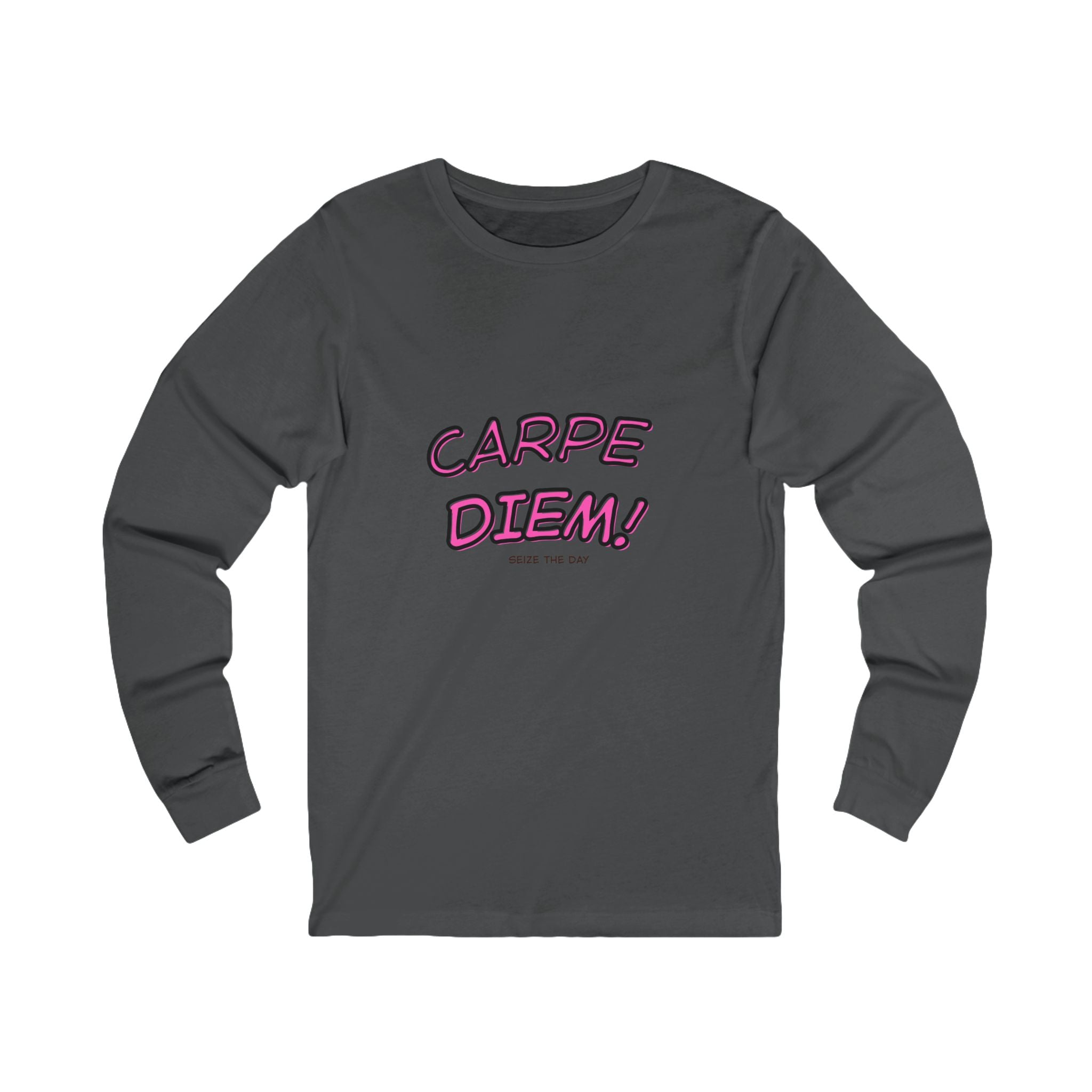 Carpe Diem Script Graphic Tee | Long Sleeve Motivational Shirt