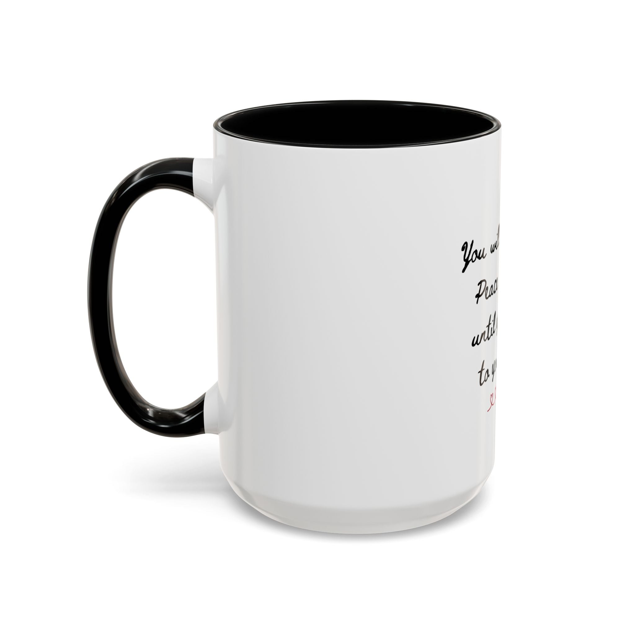 Listen to Your Heart Quote Coffee Mug | Heart Script Accent Mug | Inspirational Ceramic Cup Gift 11oz 15oz