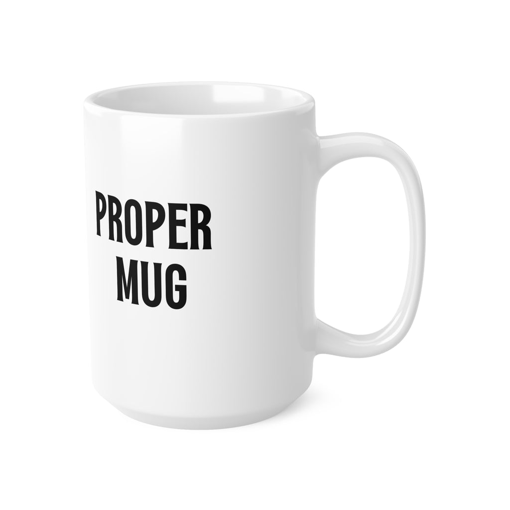 Proper Mug | White Ceramic Coffee Cups, 11oz, 15oz