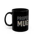 Proper Mug black ceramic | 11oz 15oz