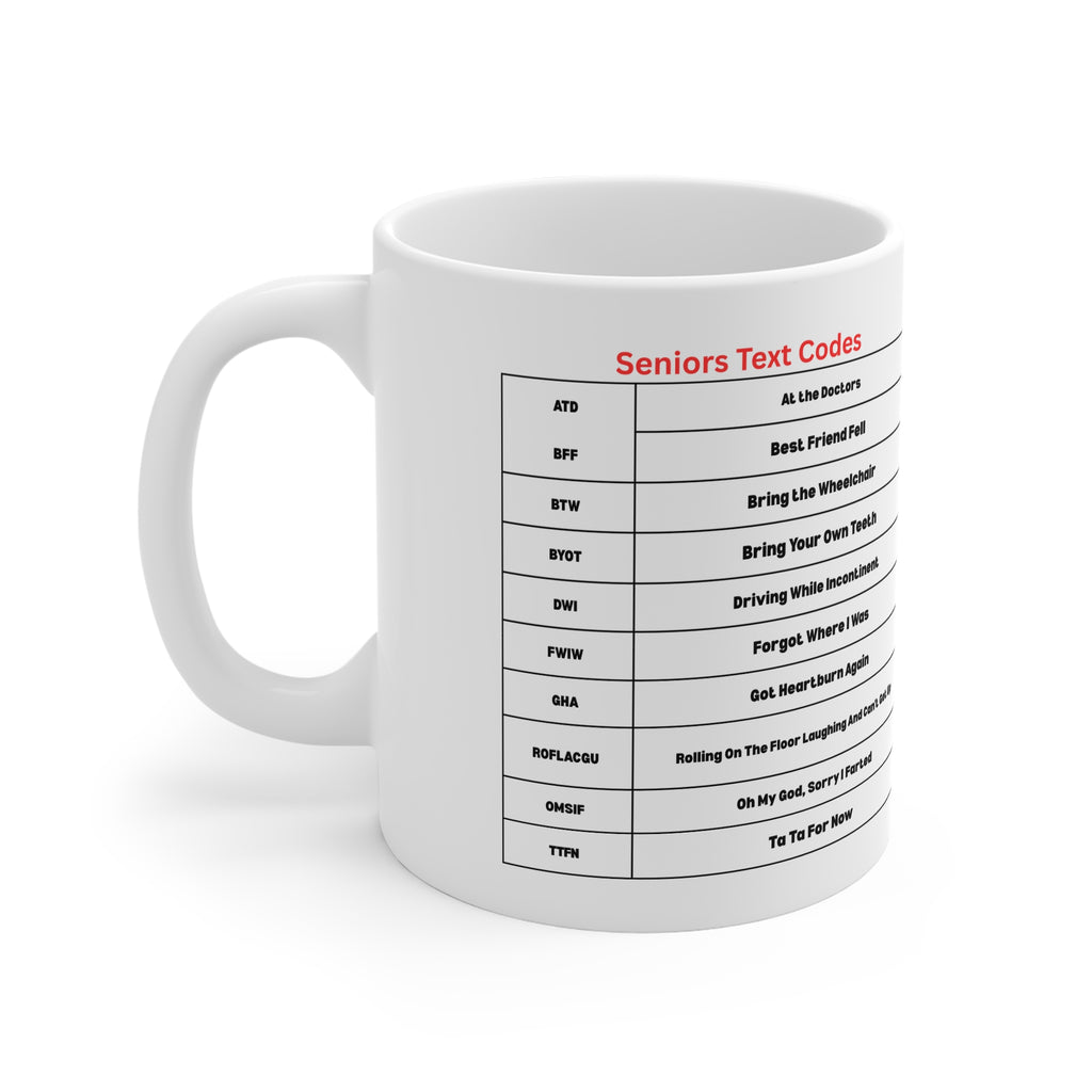 Seniors Text Codes Mug | Funny Senior Slang Abbreviations Chart | Humour Coffee Cup