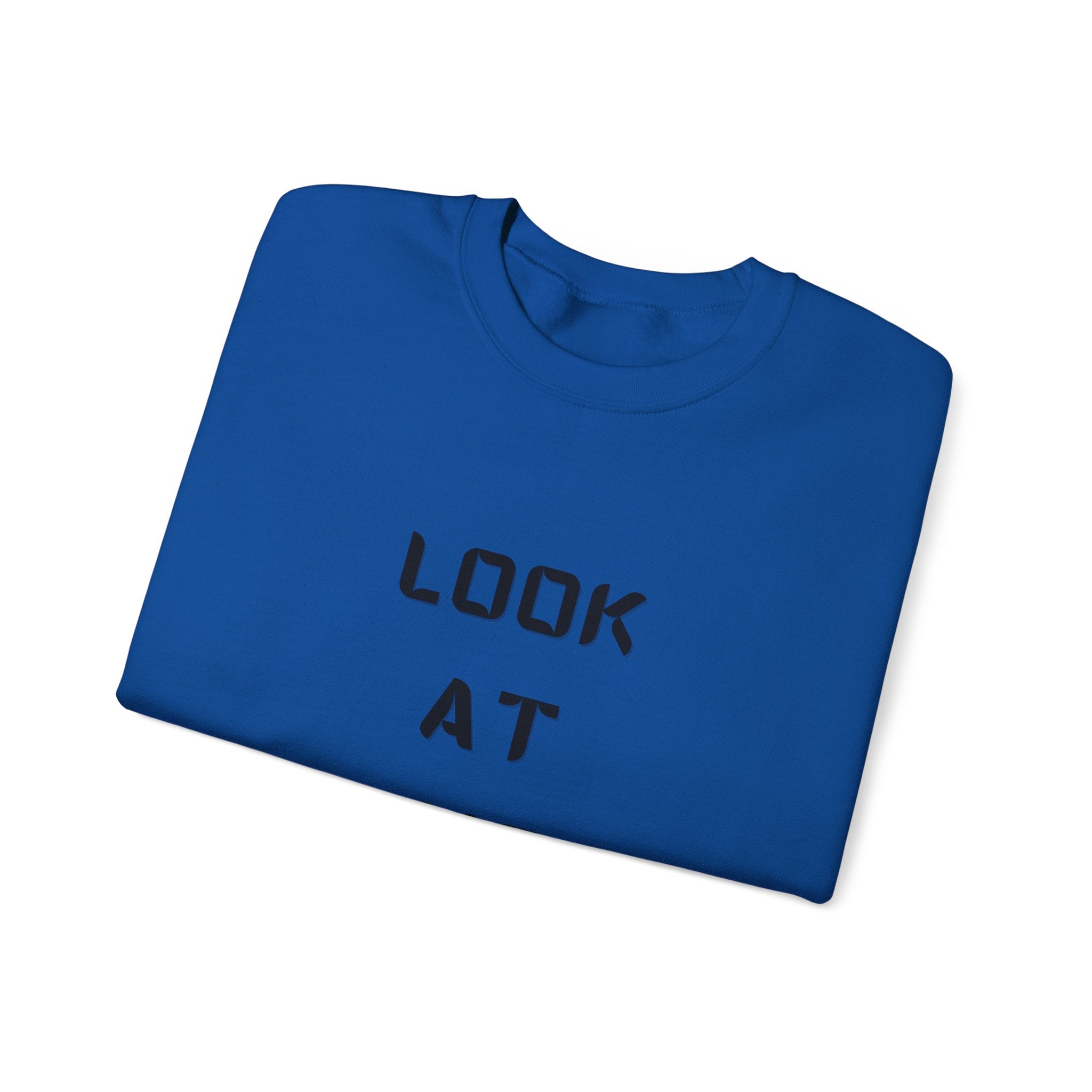 Look At Me Sweatshirt, Crewneck