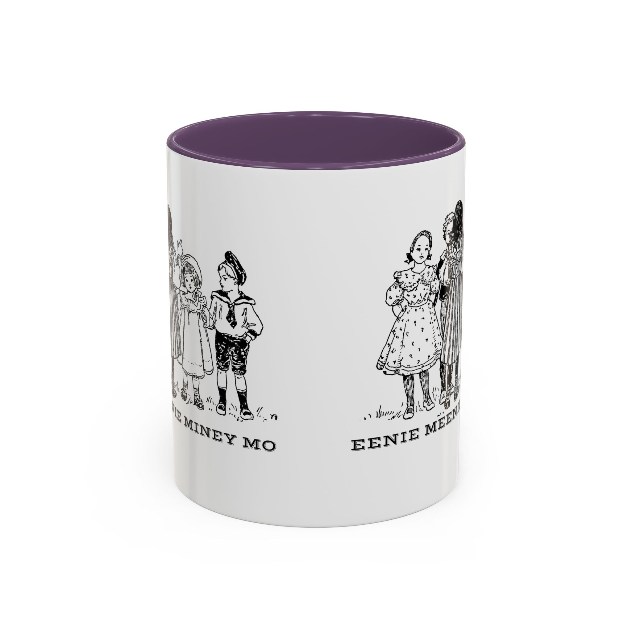 Eenie Meenie Miney Mo -  Illustration Mug | Accent Coffee Mug 11oz | Nursery Rhyme Quote Cup
