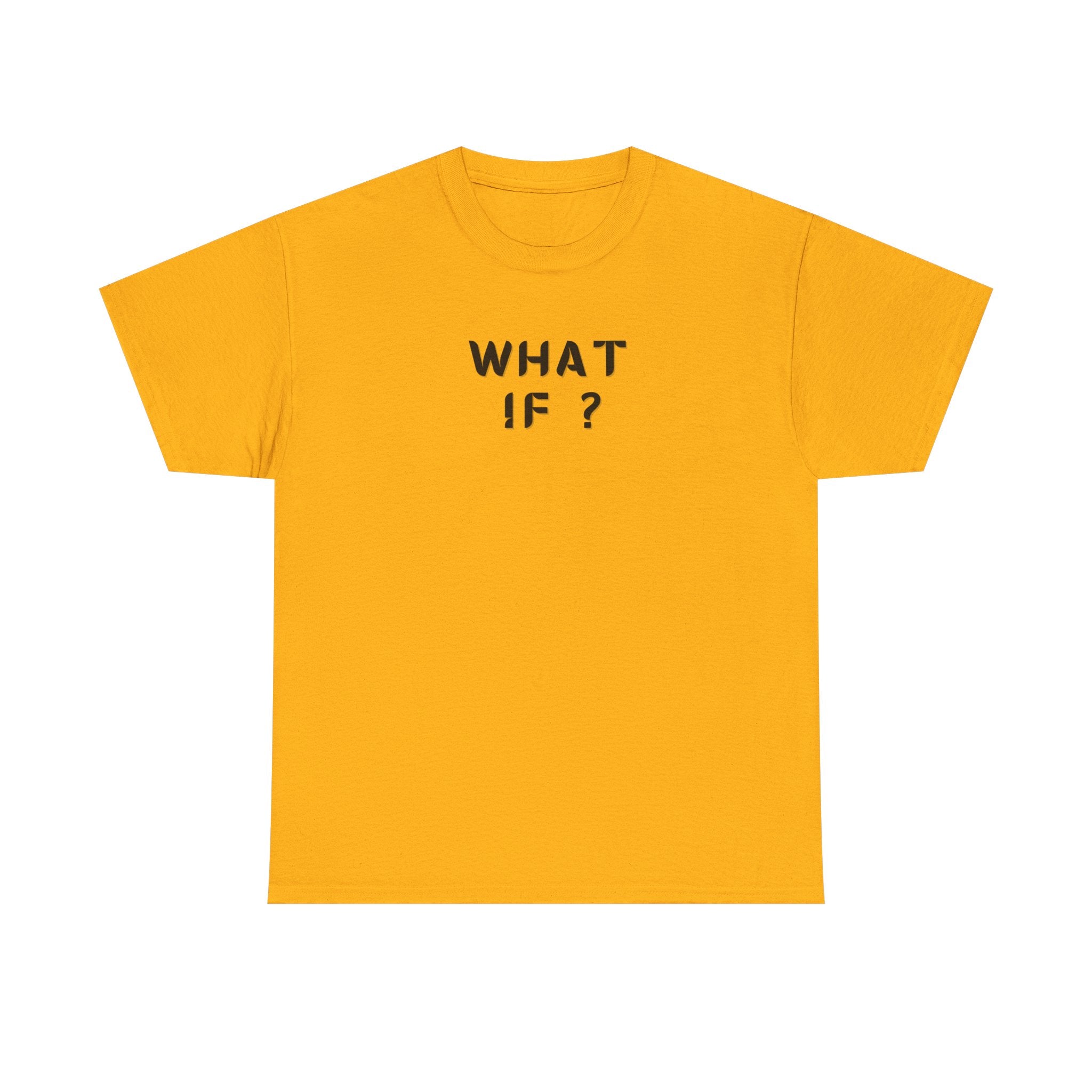 WHAT IF? Minimalist Text T-Shirt — Question Graphic Tee