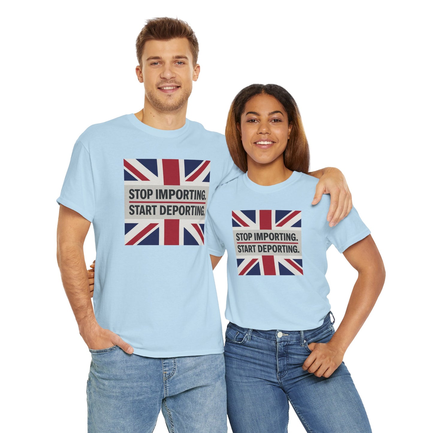 Stop Importing Start Deporting British Statement Tee, Graphic Tee, Unisex Cotton Shirt, Political Humor Shirt, Casual Style T-Shirt