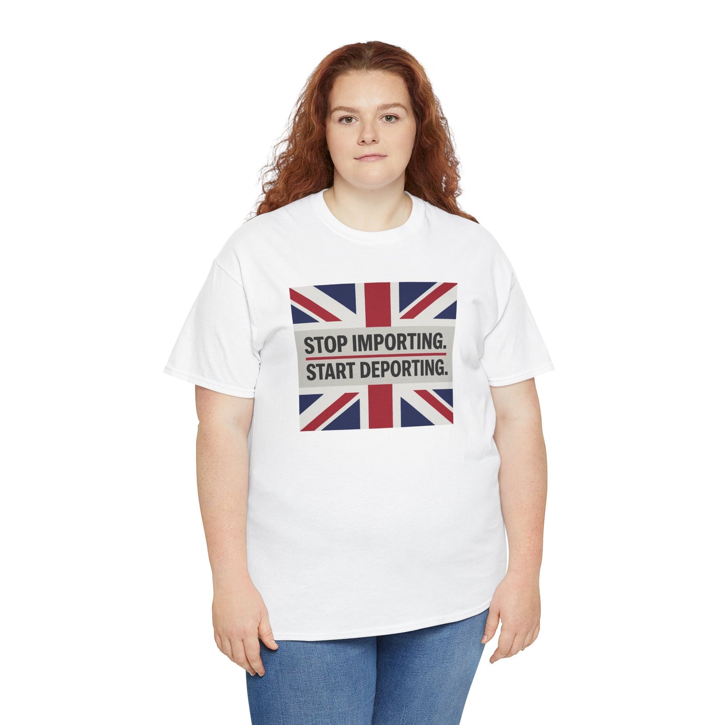 Stop Importing Start Deporting British Statement Tee, Graphic Tee, Unisex Cotton Shirt, Political Humor Shirt, Casual Style T-Shirt