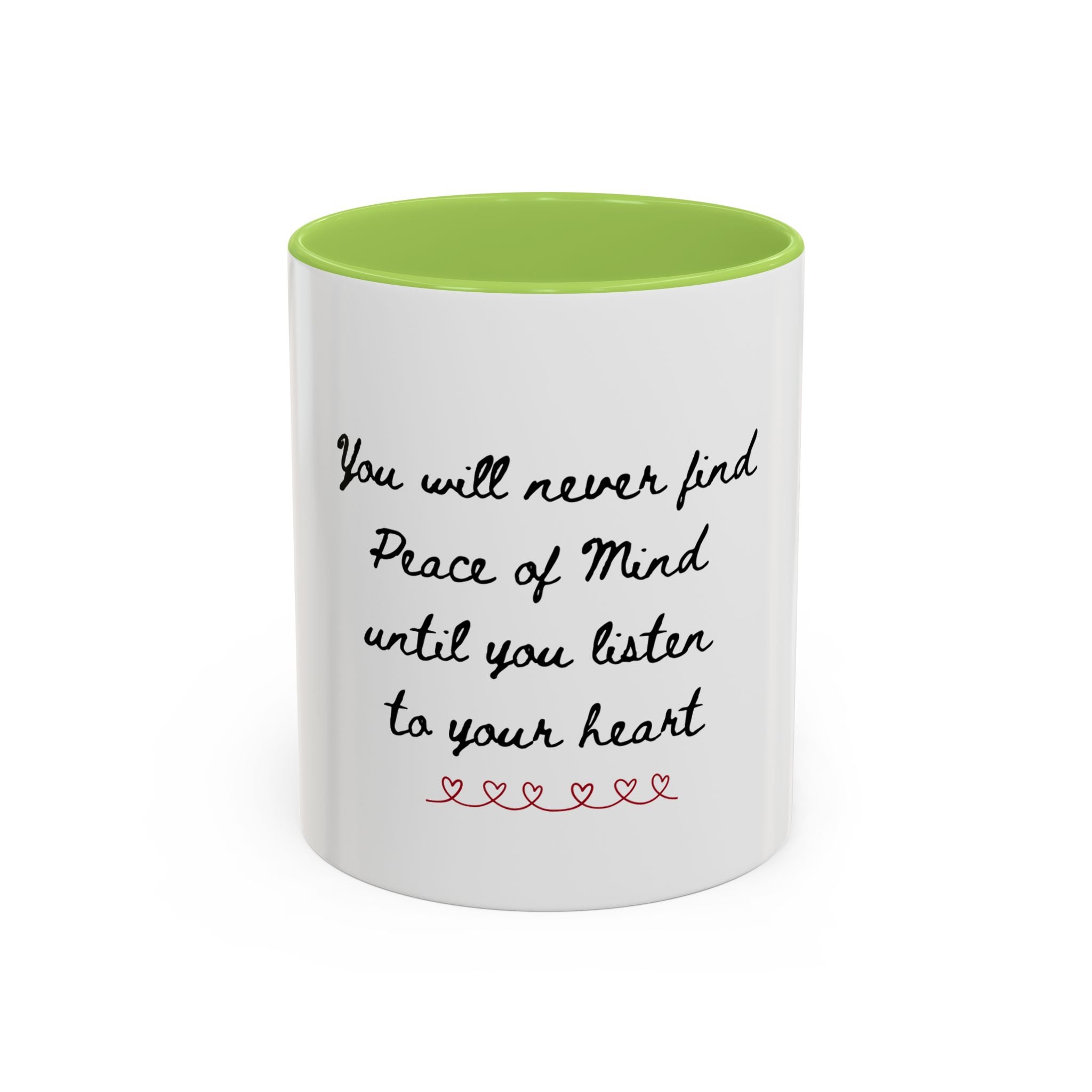 Listen to Your Heart Quote Coffee Mug | Heart Script Accent Mug | Inspirational Ceramic Cup Gift 11oz 15oz