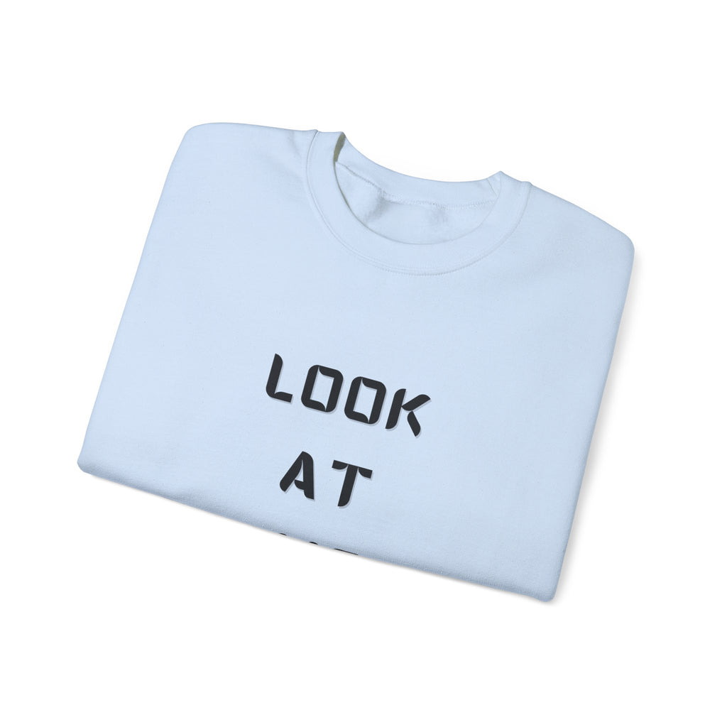 Look At Me Sweatshirt, Crewneck