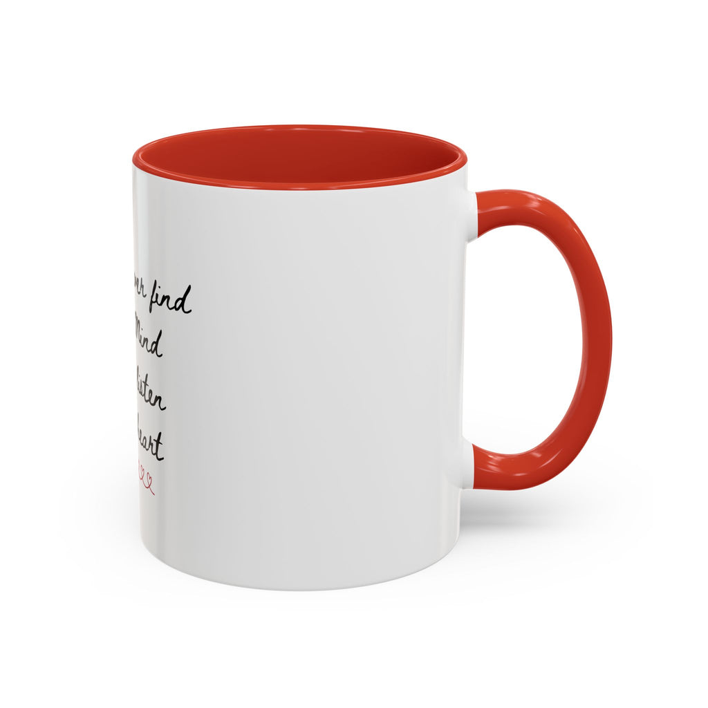 Listen to Your Heart Quote Coffee Mug | Heart Script Accent Mug | Inspirational Ceramic Cup Gift 11oz 15oz