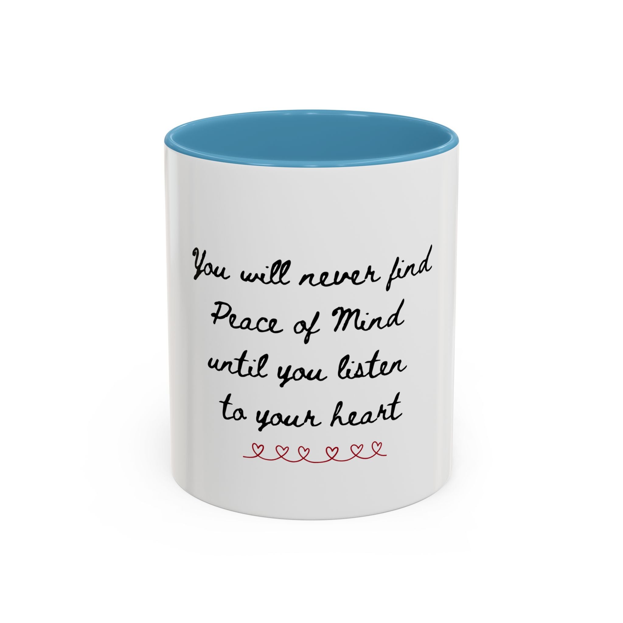 Listen to Your Heart Quote Coffee Mug | Heart Script Accent Mug | Inspirational Ceramic Cup Gift 11oz 15oz