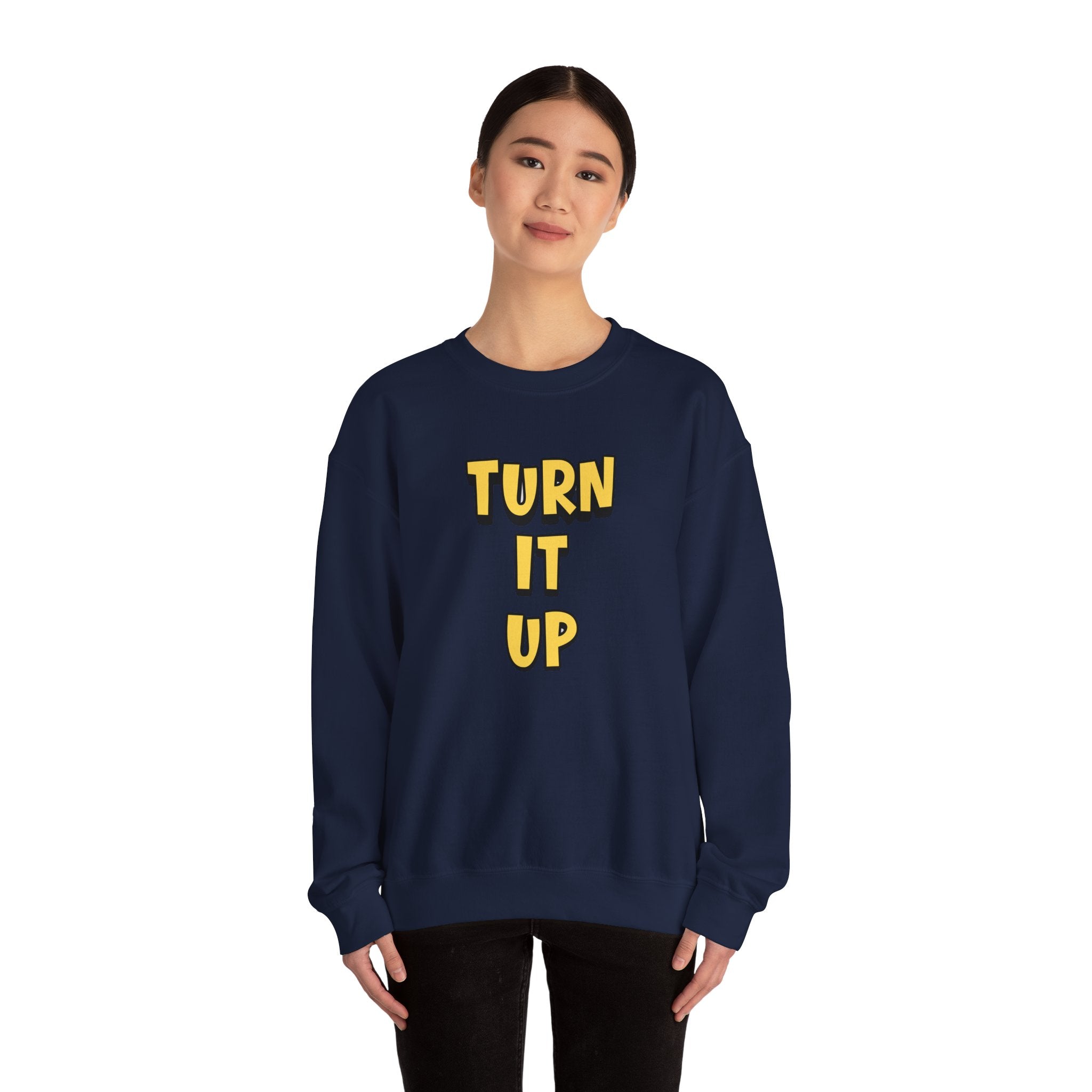 Turn It Up Sweatshirt | Rugby Crewneck Jumper, Yellow Block Text Graphic, UK Sports Fan