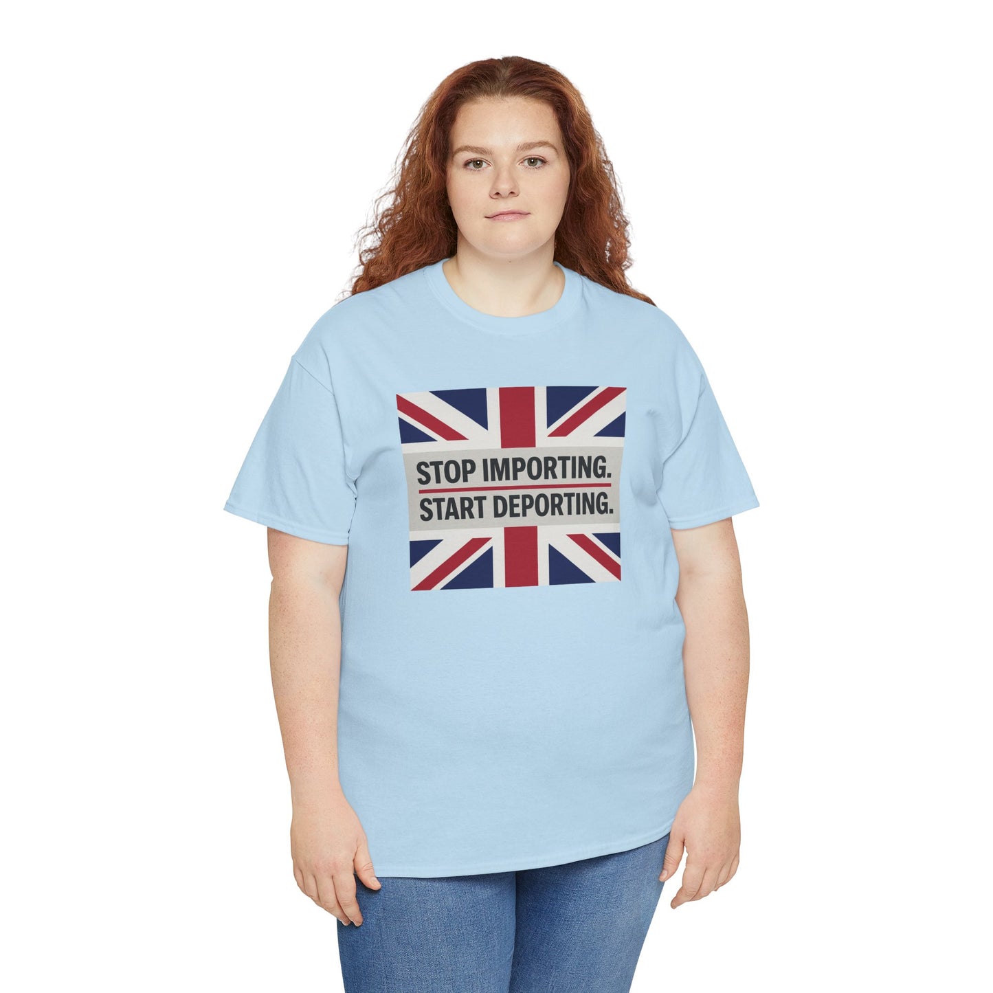 Stop Importing Start Deporting British Statement Tee, Graphic Tee, Unisex Cotton Shirt, Political Humor Shirt, Casual Style T-Shirt