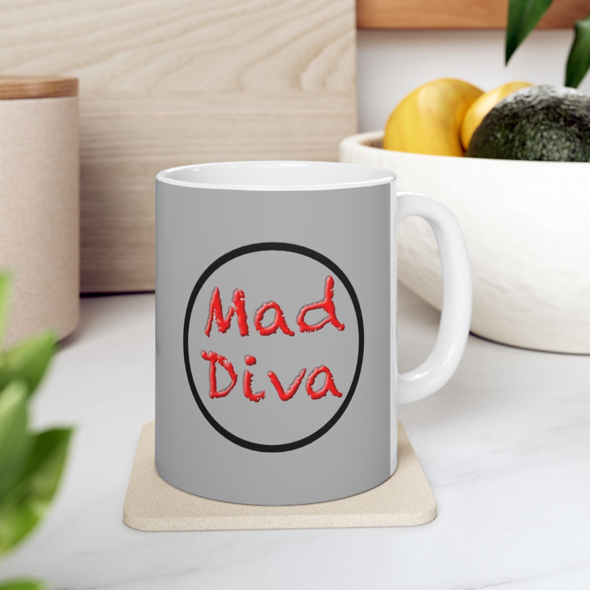 Mad  Diva Mug Ceramic Mug | 11oz