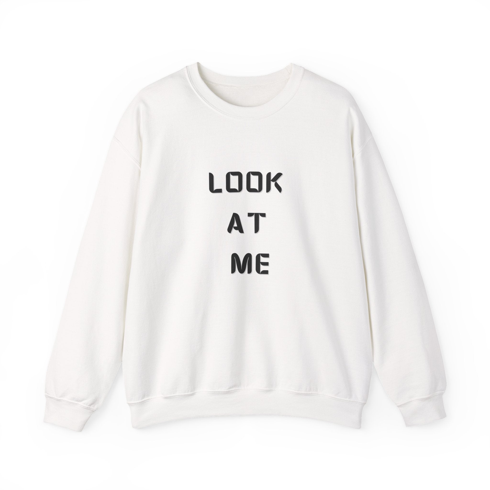 Look At Me Sweatshirt, Crewneck