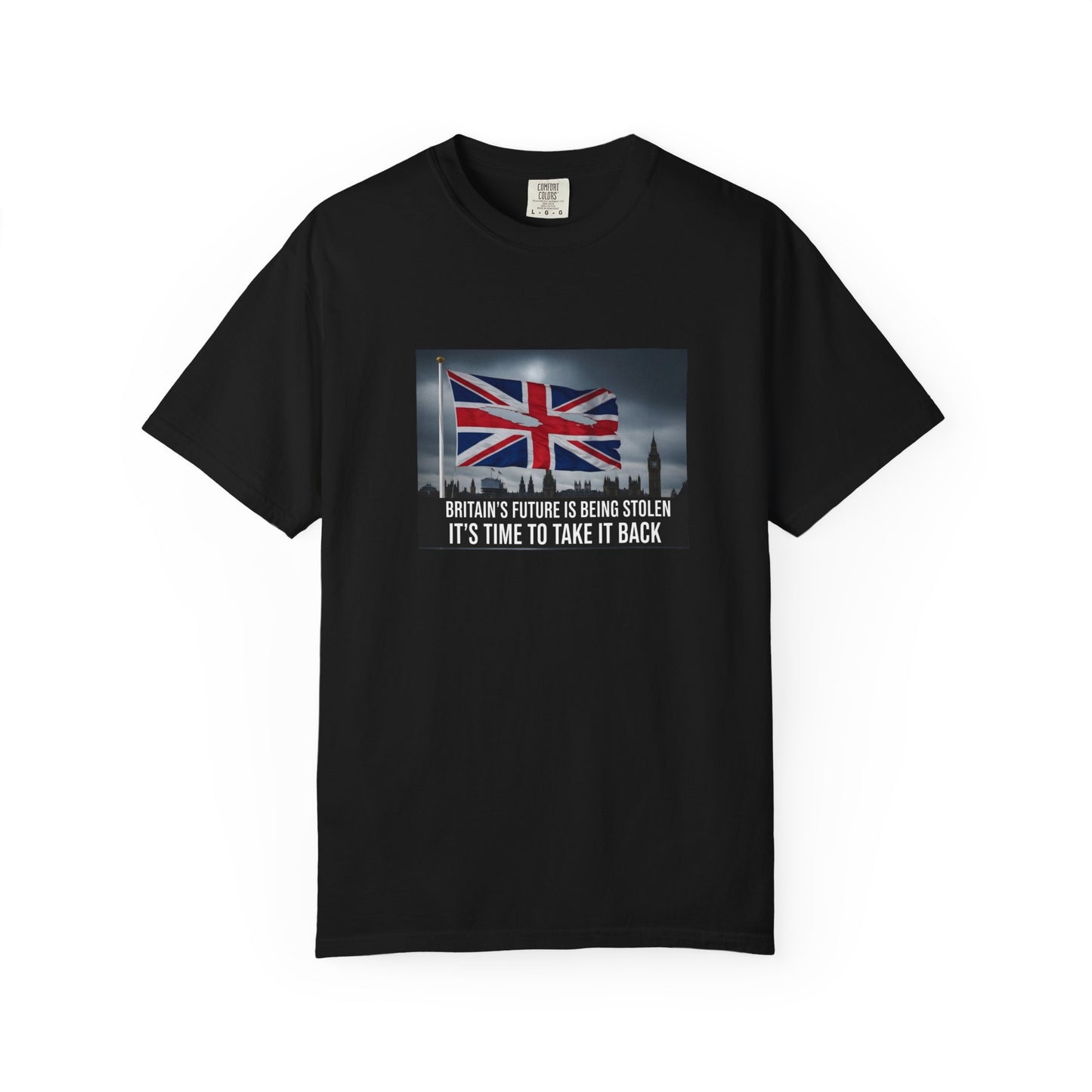 Time to get our country back, Patriotic Unisex T-Shirt - Britain’s Future Design, Casual Wear, Gift for Activists, Statement Shirt, Independence Day Tee